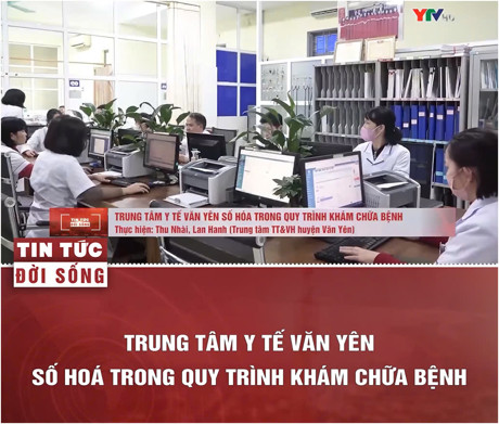 Hiển thị chi tiết tin tức Trung tâm Y tế Văn Yên “hái quả ngọt” khi số hóa quy trình khám chữa bệnh cùng ONENET Hình ảnh tin tức Trung tâm Y tế Văn Yên “hái quả ngọt” khi số hóa quy trình khám chữa bệnh cùng ONENET